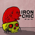 Iron Chic - Not Like This - Vinyl Record