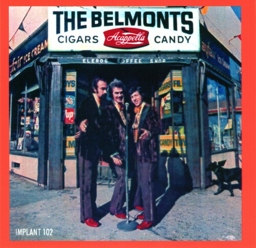 Belmonts - Cigars Acapella & Candy - Music CD