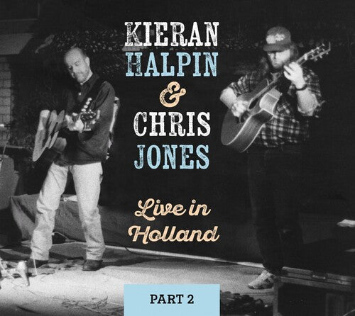 Halpin,kieran / Jones,chris - Live In Holland Part Ii - Music CD