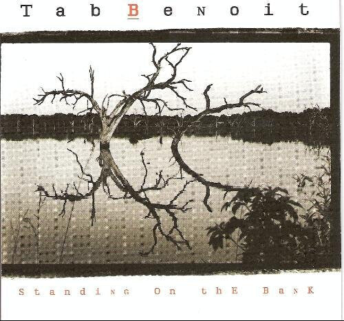 Benoit,tab - Standing On The Bank - Music CD