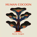 Yazgan,beyza - Human Cocoon - Music CD