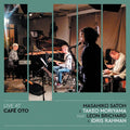 Satoh,masahiko - Live At Cafe Oto - Music CD