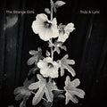 Strange Girls - Truly & Lyric - Vinyl Record