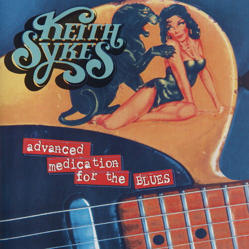 Sykes,keith - Advanced Medication For The Blues - Music CD