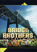 Bridge Brothers - Bridge Brothers - DVD