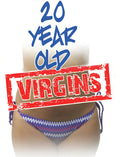 20 Year Old Virgins - 20 Year Old Virgins - DVD