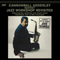 Adderley,cannonball Sextet - Jazz Workshop Revisited - Vinyl Record