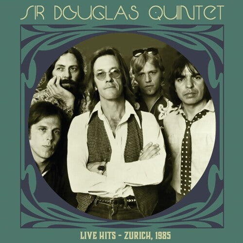 Sir Douglas Quintet - Live Hits: Zurich 1985 - Vinyl Record