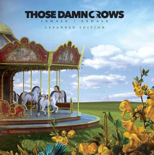 Those Damn Crows - Inhale Exhale - Music CD