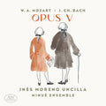 Bach / Mozart / Minue Ensemble - Opus V - Music CD