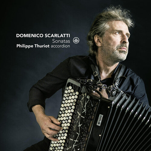 Scarlatti / Thuriot - Sonatas - Music CD