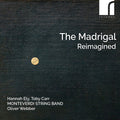 Caccini / Malvezzi / Ely / Carr - Madrigal Reimagined - Music CD