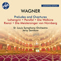 Wagner / Semkow / St. Louis Symphony Orch - Preludes & Overtures - Lohengrin Parsifal Die - Music CD