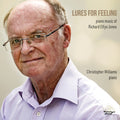 Jones / Williams - Lures For Feeling - Piano Music Of Richard Elfyn - Music CD