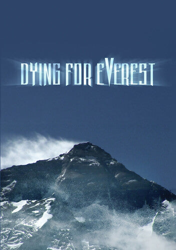 Dying For Everest - Dying For Everest - DVD