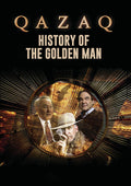 Qazaq: History Of The Golden Man - Qazaq: History Of The Golden Man - DVD