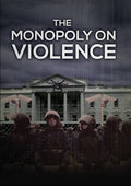 Monopoly On Violence - Monopoly On Violence - DVD
