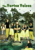 Vortex Voices - Vortex Voices - DVD