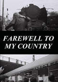 Farewell To My Country - Farewell To My Country - DVD
