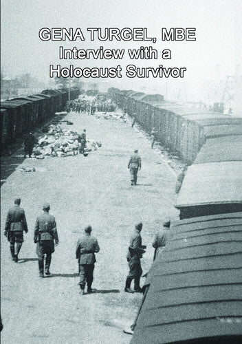 Gena Turgel Mbe - Interview A Holocaust Survivor - Gena Turgel Mbe - Interview A Holocaust Survivor - DVD