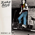 Zero Boys - History Of - Vinyl Record