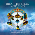 Ring The Bells & Sing: Progessive Sounds Of 1975 - Ring The Bells & Sing: Progessive Sounds Of 1975 - Music CD