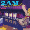 4aces - 2am Feat. Ace The Chosen One / S.y.p.t. - Vinyl Record
