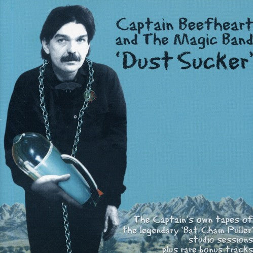 Captain Beefheart - Dust Sucker +7 - Music CD