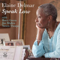 Delmar,elaine - Speak Low - Music CD