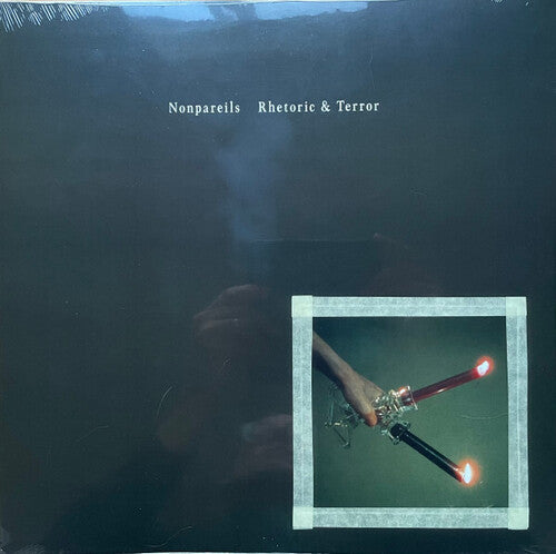 Nonpareils - Rhetoric & Terror - Vinyl Record