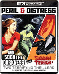 Peril & Distress: & Soon The Darkness & Sudden - Peril & Distress: & Soon The Darkness & Sudden - UHD