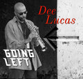 Lucas,dee - Going Left - Music CD