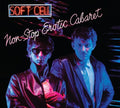 Soft Cell - Non-stop Erotic Cabaret - Music CD