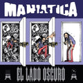 Maniatica - El Lado Oscuro - Vinyl Record
