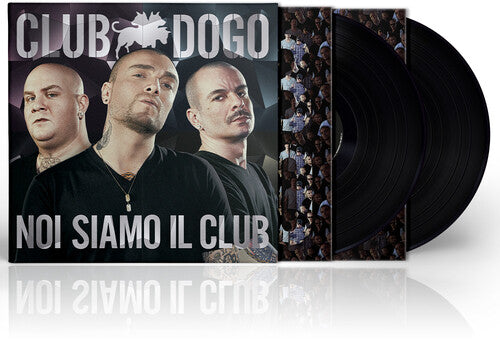 Club Dogo - Noi Siamo Il Club - Vinyl Record
