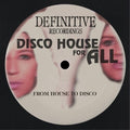 From House To Disco - Disco House For All - Vinyl Record