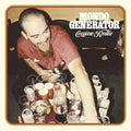 Mondo Generator - Cocaine Rodeo - Vinyl Record