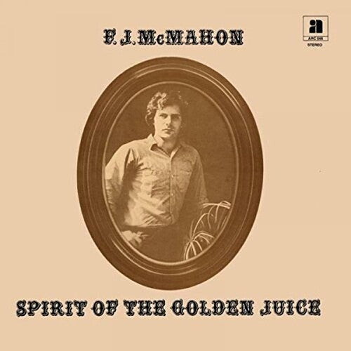Mcmahon,f.j. - Spirit Of The Golden Juice - Vinyl Record