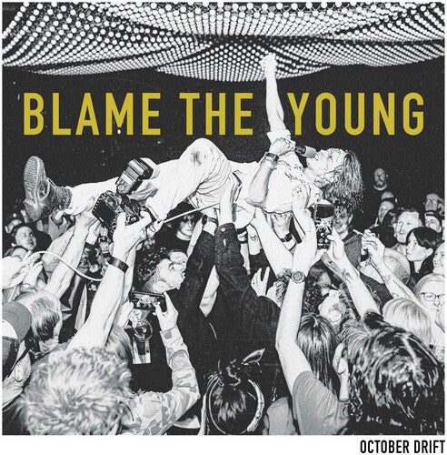 October Drift - Blame The Young - Music CD