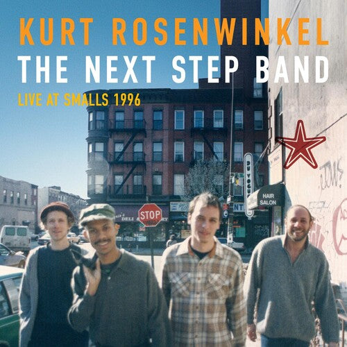 Rosenwinkel,kurt - Next Step Band (live At Smalls 1996) - Music CD