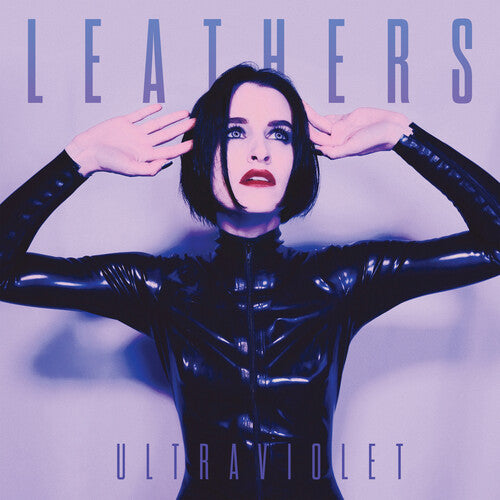 Leathers - Ultraviolet - Music CD