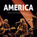 America - Greatest Live Hits From The Early Years - Music CD