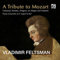 Mozart / Feltsman - Tribute To Mozart - Music CD