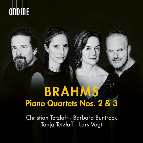 Brahms / Vogt / Tetzlaff - Piano Quartets Nos. 2 & 3 - Music CD