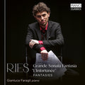 Ries / Faragli - Grande Sonata Fantasia L'infortunee Fantasies - Music CD