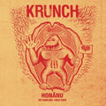 Krunch - Honanu En Samling 1983-1989 - Vinyl Record