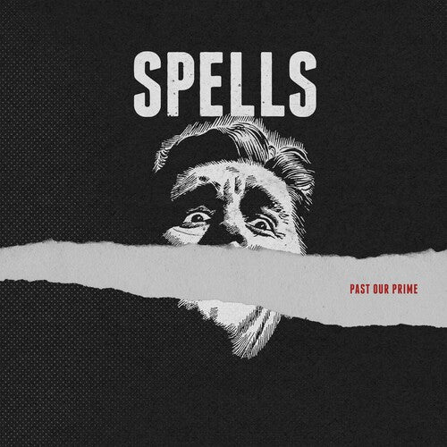Spells - Past Our Prime - Vinyl Record