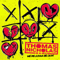 Nicholas,thomas - We're Gonna Be Okay - Music CD