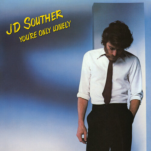 Souther,j.d. - You're Only Lonely - Music CD