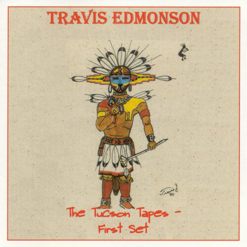 Edmonson,travis - Tucson Tapes: First Set - Music CD